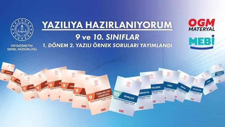 9 ve 10. Sınıflar İçin 1. Dönem 2. Örnek Yazılı Soruları Yayımlandı